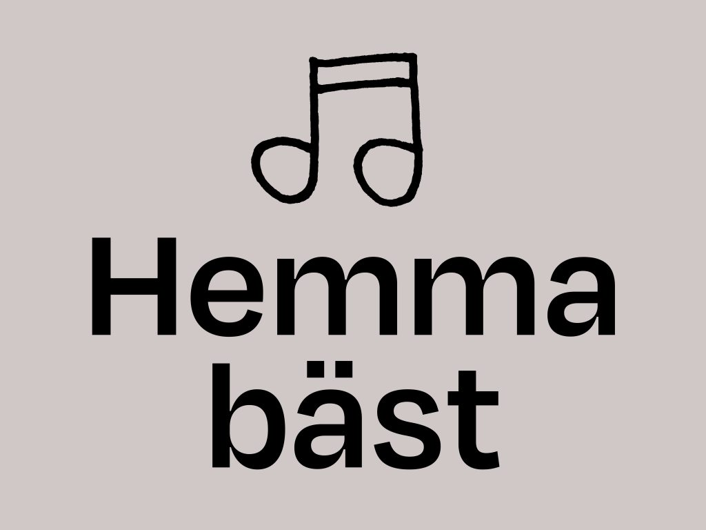 Hemma bäst