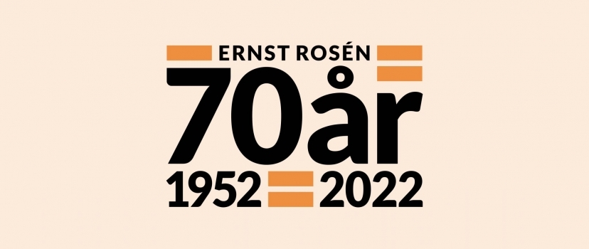 Ernst Rosén – 70 år idag